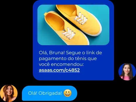 Conversa entre vendedor e cliente sobre a compra de um tênis amarelo. O vendedor diz: “Olá, Bruna! Segue o link de pagamento do tênis que você encomendou: asaas.com/c4852” e envia uma foto do calçado. O cliente responde: “Olá! Obrigada!”.
